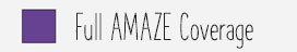 AMAZE Full Coverage